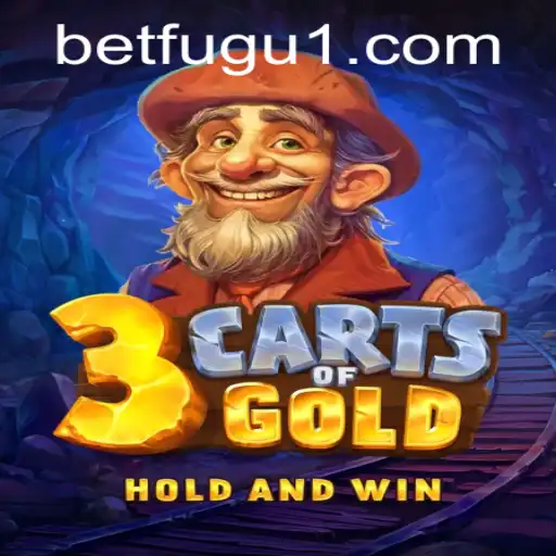 Explore the Exciting World of 3cartsOfGold with BetFugu