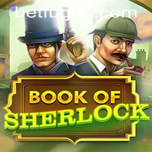 Unveiling the Thrills of BookOfSherlock: A Captivating Experience on BetFugu