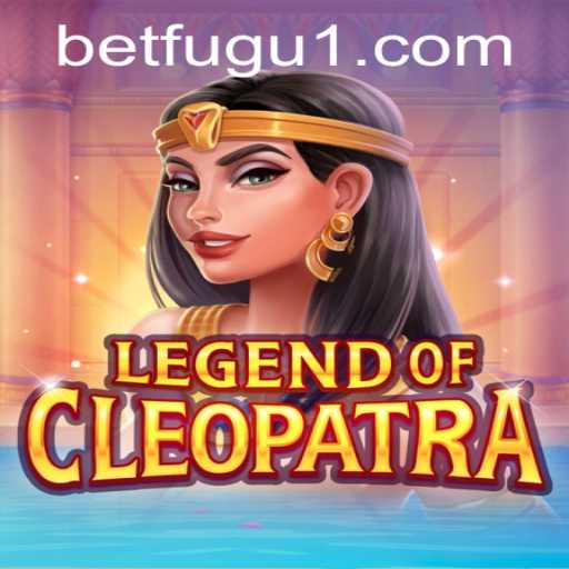 Exploring the Mystical World of LegendOfCleopatra with BetFugu