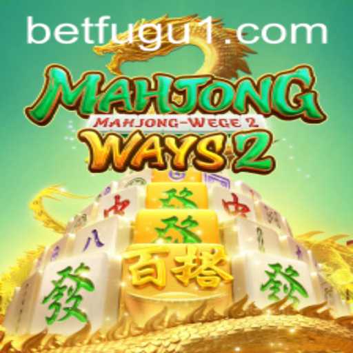 Exploring MahjongWays2 and the Exciting World of BetFugu