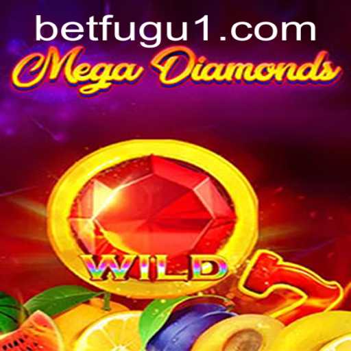 MegaDiamond: A New Era of Gaming with BetFugu