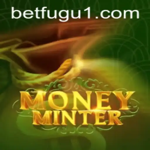 Exploring the Exciting World of MoneyMinter and BetFugu
