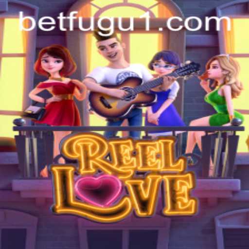 Unveiling the Enchanting World of ReelLove on BetFugu