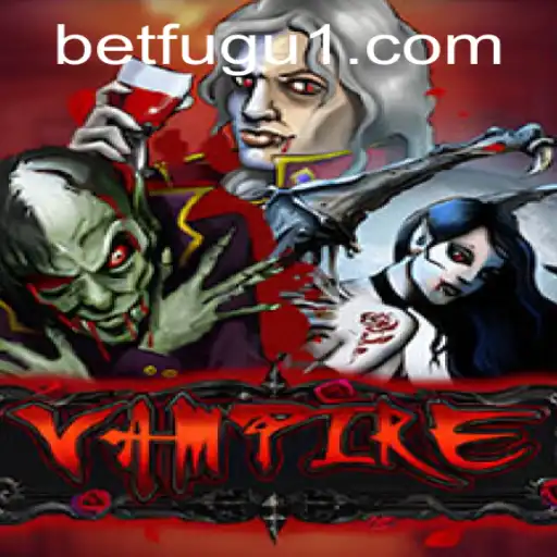 Exploring the Thrilling World of Vampire with BetFugu