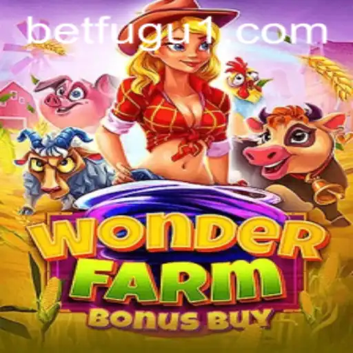 Exploring WonderFarmBonusBuy: A Dynamic Gaming Experience with BetFugu